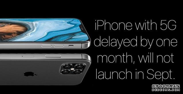 苹果将延迟发布IPhone 12,共计四款机型,顶配搭载6400W像素